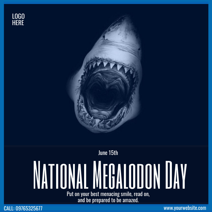 National Megalodon Day Template | PosterMyWall