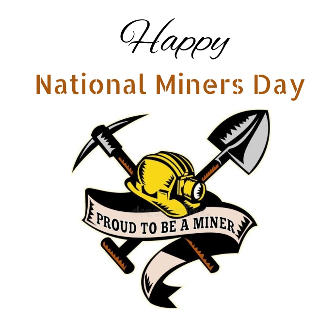 national miners day Template PosterMyWall