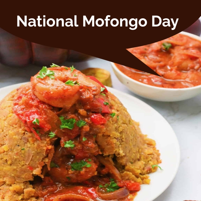 Mofnongo Plantilla de national mofongo day | PosterMyWall