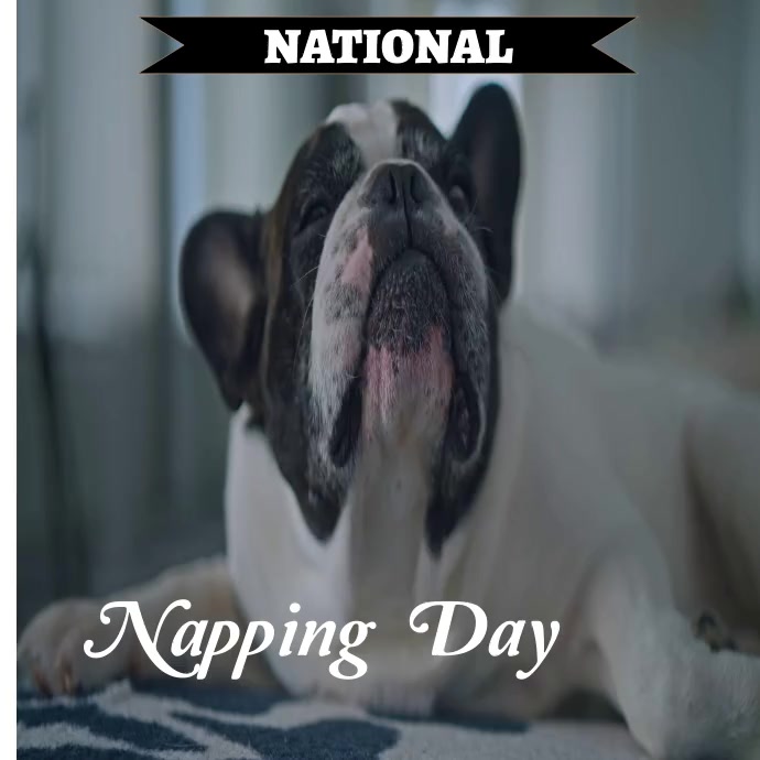 Napping Da NATIONAL NAPPING DAY Template | PosterMyWall