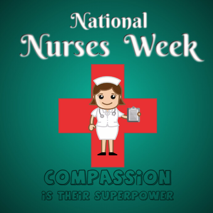National Nurses Week Template | PosterMyWall