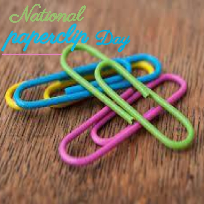 National paperclip day instagram post Template PosterMyWall
