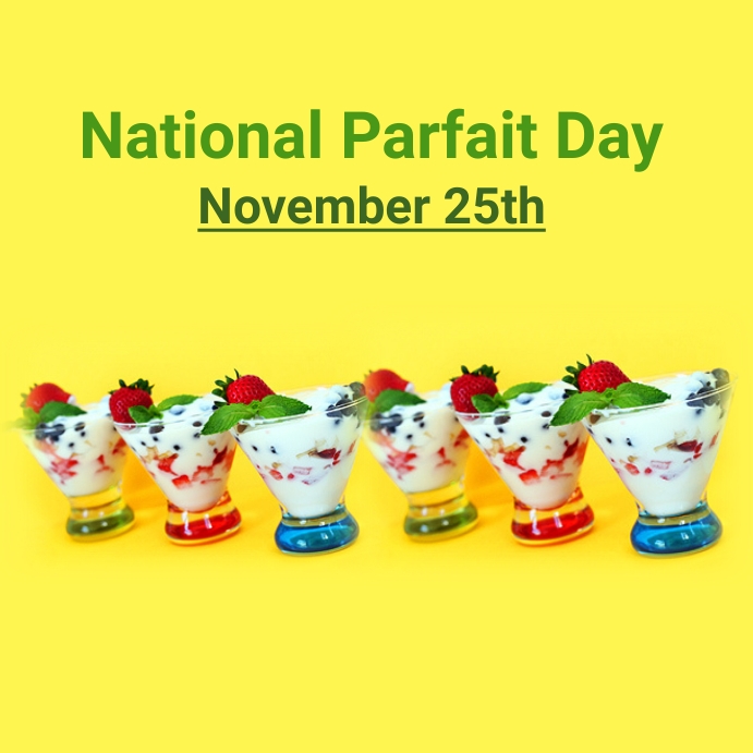 Parfait Front Design Plantilla de Del Día Nacional Del Parfait | PosterMyWall