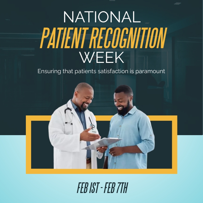 National Patient Recognition Week Template PosterMyWall