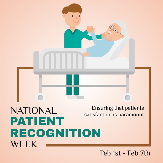National Patient Recognition Week Template PosterMyWall