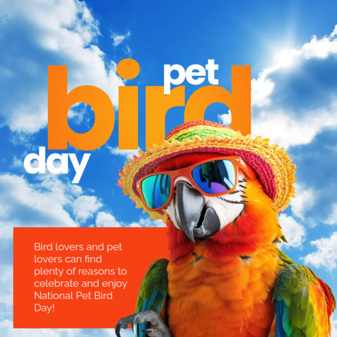 National Pet Bird day Template | PosterMyWall