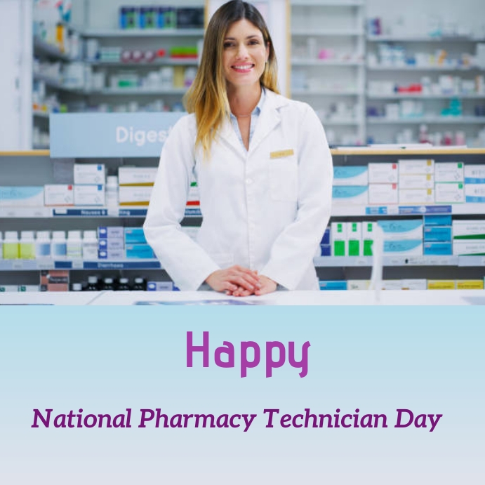 national pharmacy technician day Template PosterMyWall