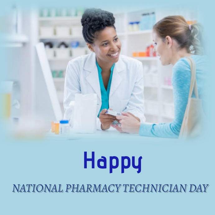 Copy of national pharmacy technician day PosterMyWall