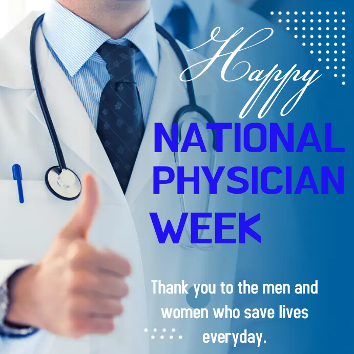 Plantilla de National Physician Week Celebration post | PosterMyWall