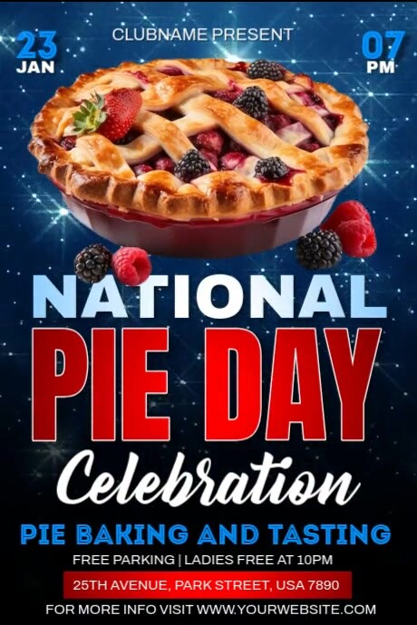 Pie Week Poster Copy of National Pie Day Celebration | PosterMyWall