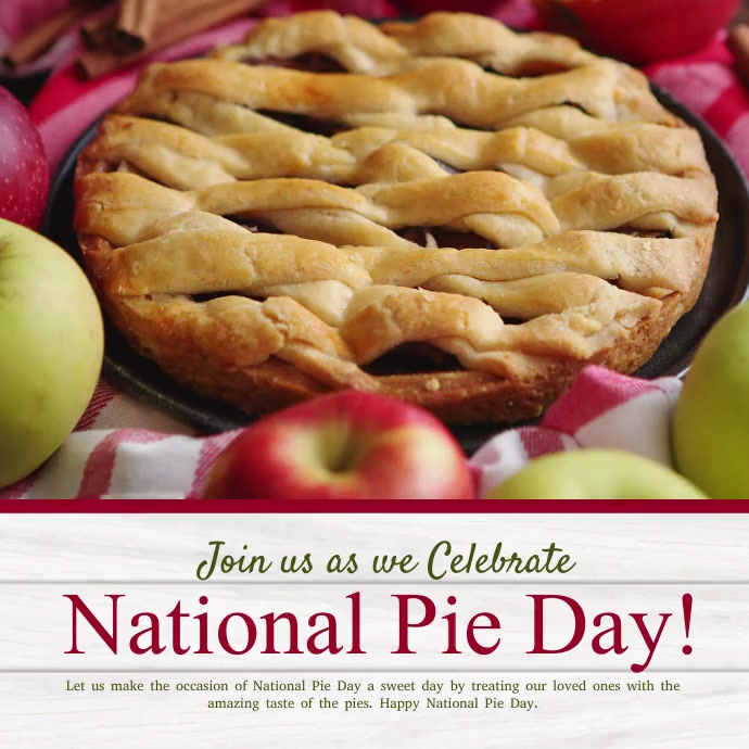Pie Week Poster National Pie day Template | PosterMyWall