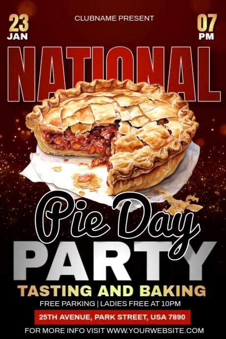 Pie Week Poster National Pie Day Party Ads Template | PosterMyWall