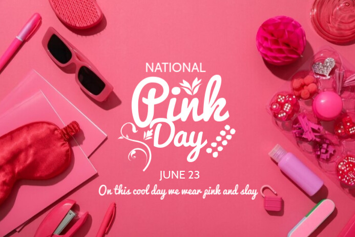 National Pink Day Template Poster | PosterMyWall