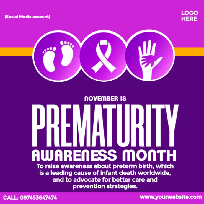 National Prematurity Awareness Month Template | PosterMyWall