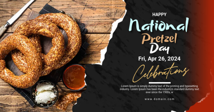 Plantilla de National Pretzel Day | PosterMyWall