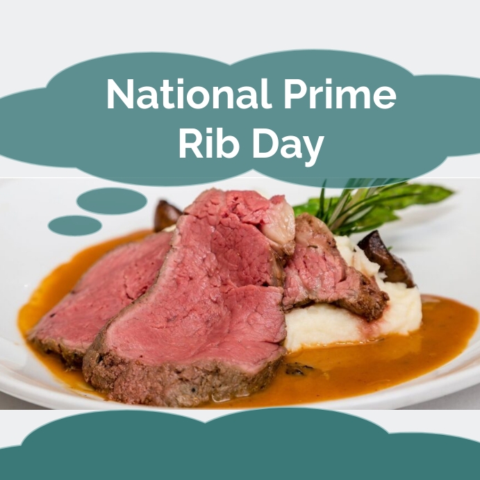 Copy of national prime rib day PosterMyWall