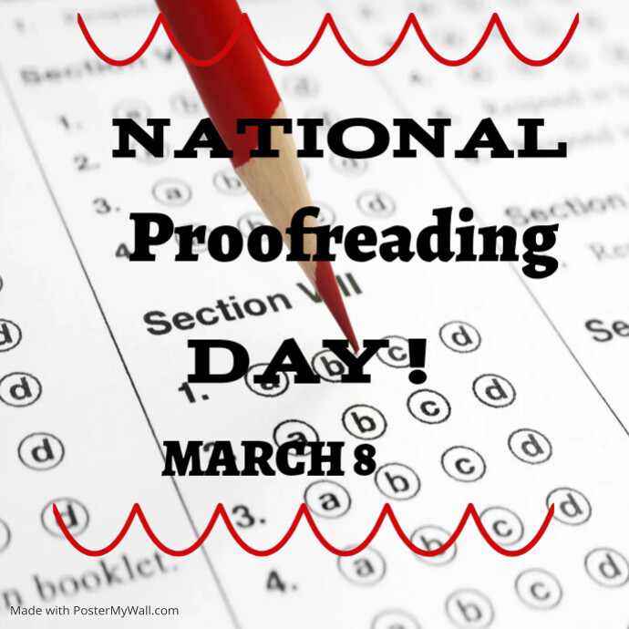 NATIONAL PROOFREADING DAY Template | PosterMyWall