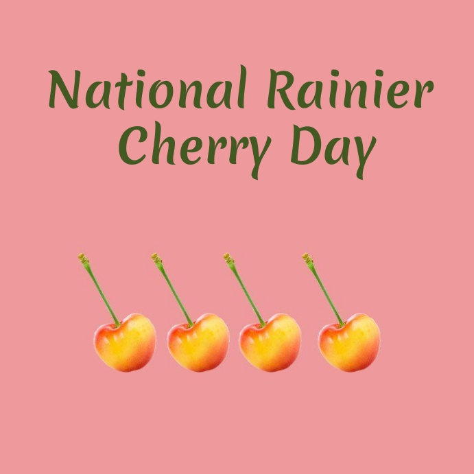 national rainier cherry day Instagram Post template