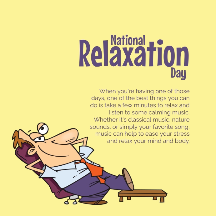 Relaxation Posts National Relaxation Day Instagram Post Template | PosterMyWall