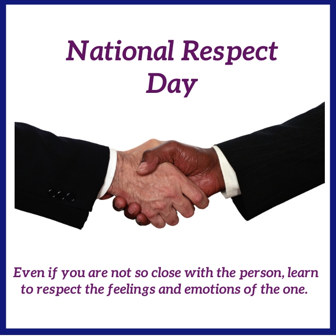 Modèle Journée Nationale Du Respect PosterMyWall