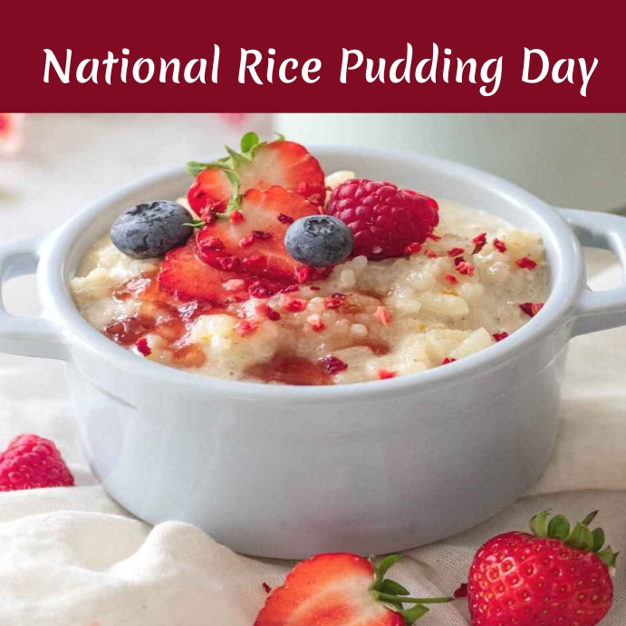 national rice pudding day Template | PosterMyWall