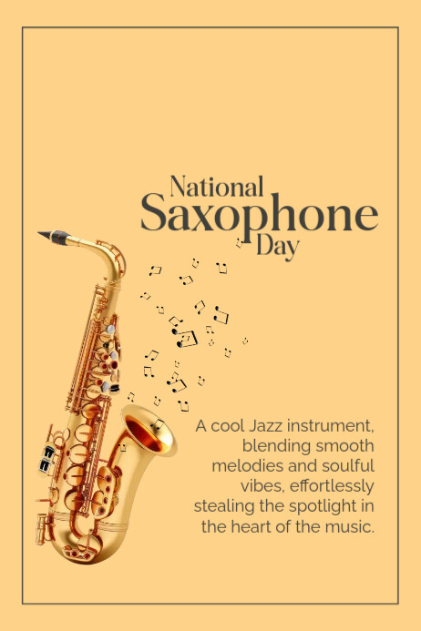 Saxophone Lesson Poster National Saxophone Day Poster Templat | PosterMyWall