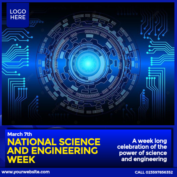 National Science and Engineering Week Template | PosterMyWall