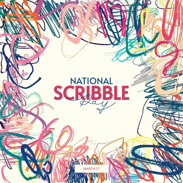 Scribble Vision National Scribble Day Template | PosterMyWall