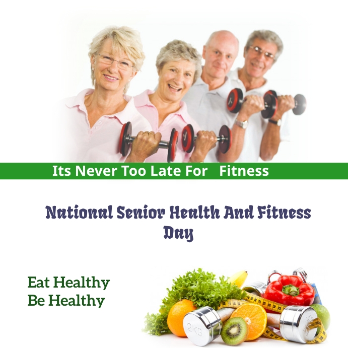 national senior health and fitness day Post Instagram template