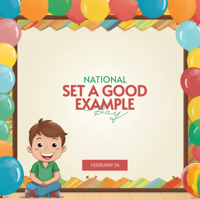 National Set A Good example Day Template | PosterMyWall