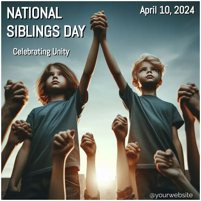 National Siblings Day Celebration Templat | PosterMyWall