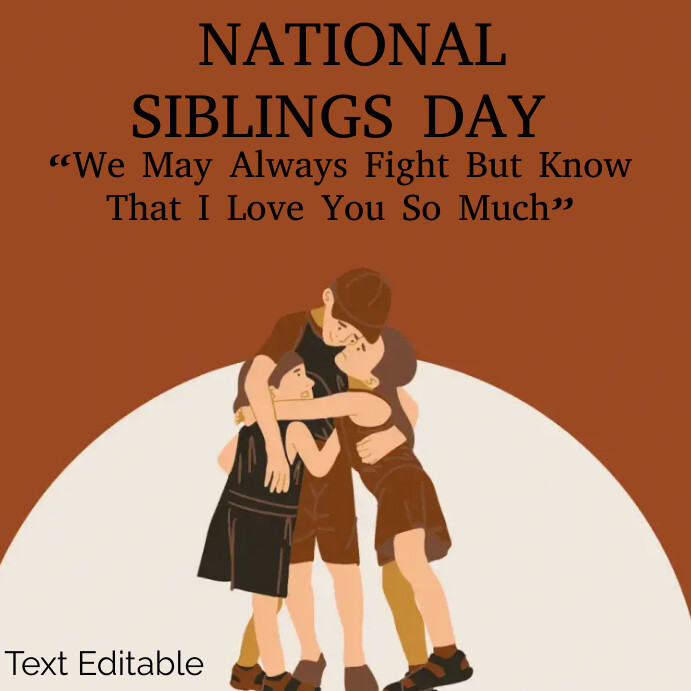 National siblings day design template | PosterMyWall