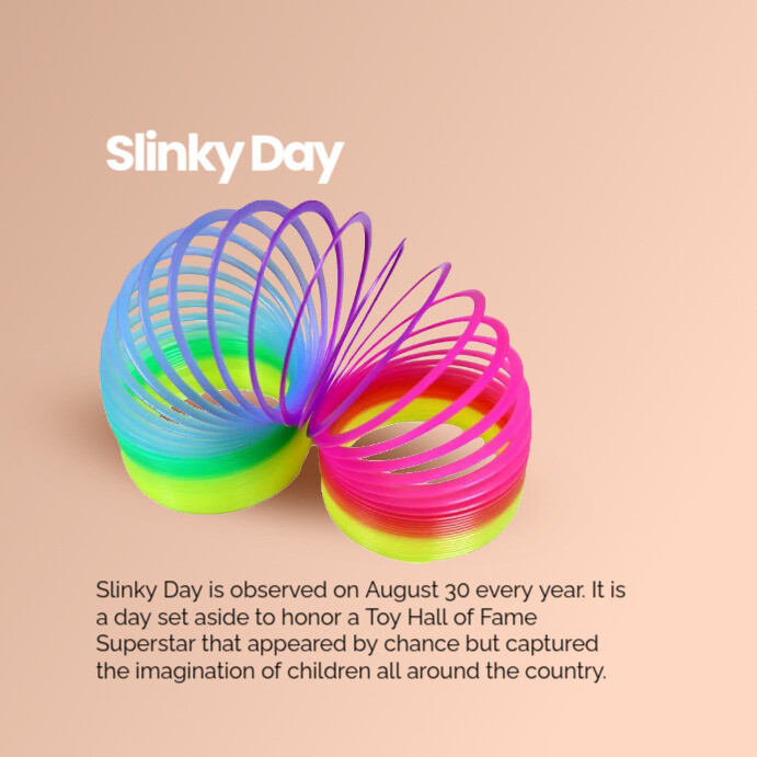 Copy of National Slinky Day Instagram Post PosterMyWall