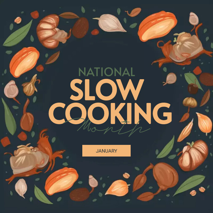 Facebook. Cooking Posts National Slow Cooking month Instagram post Template | PosterMyWall