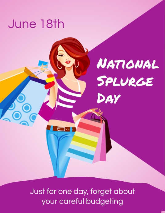 Splorp Day National Splurge Day Template | PosterMyWall