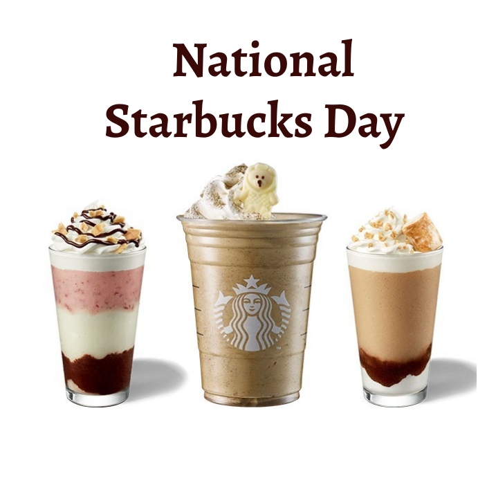 Modèle Journée Nationale de Starbucks PosterMyWall