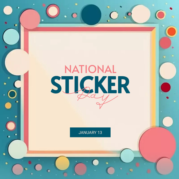Plantilla de National Sticker Day | PosterMyWall