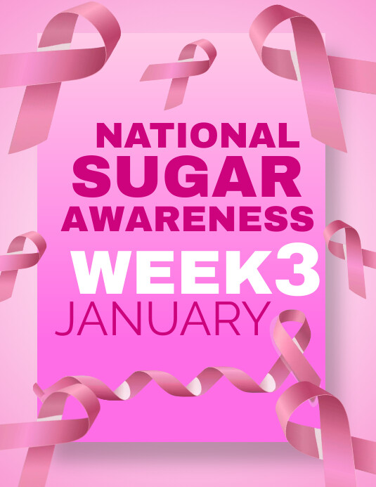 NATIONAL SUGAR AWARENESS WEEK TEMPLATE PosterMyWall