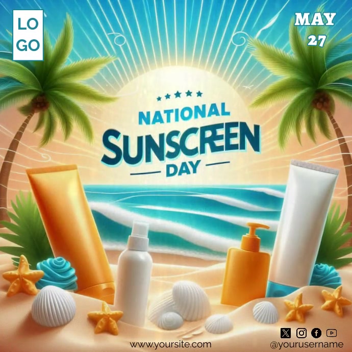 National Sunscreen Day Template | PosterMyWall