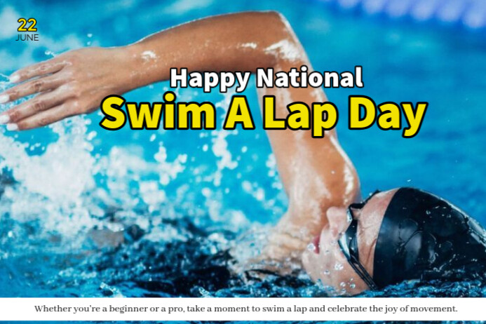 National Swim A Lap Day Plakkaat template