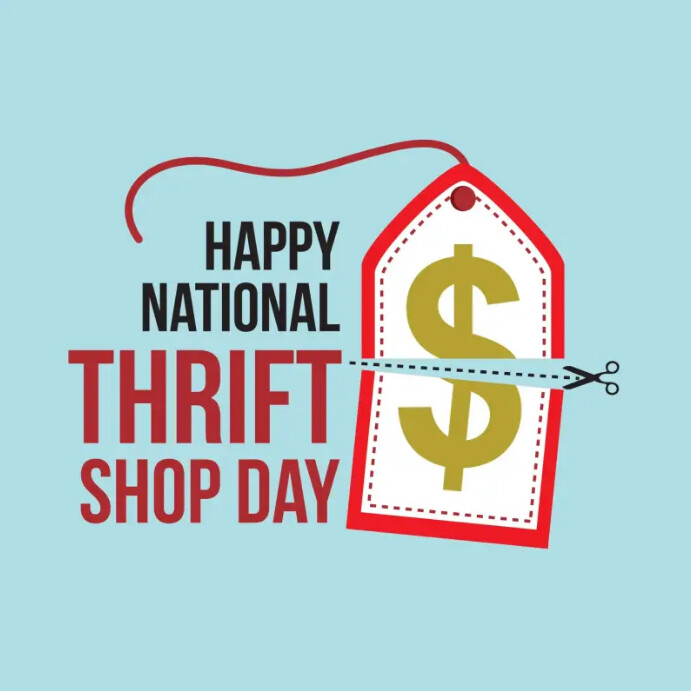 Copy of National Thrift Shop Day PosterMyWall