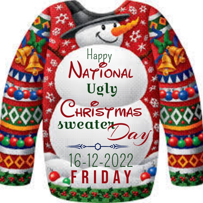 National Ugly Sweater Day Instagram Post Template PosterMyWall National ugly sweater day instagram post template postermywall