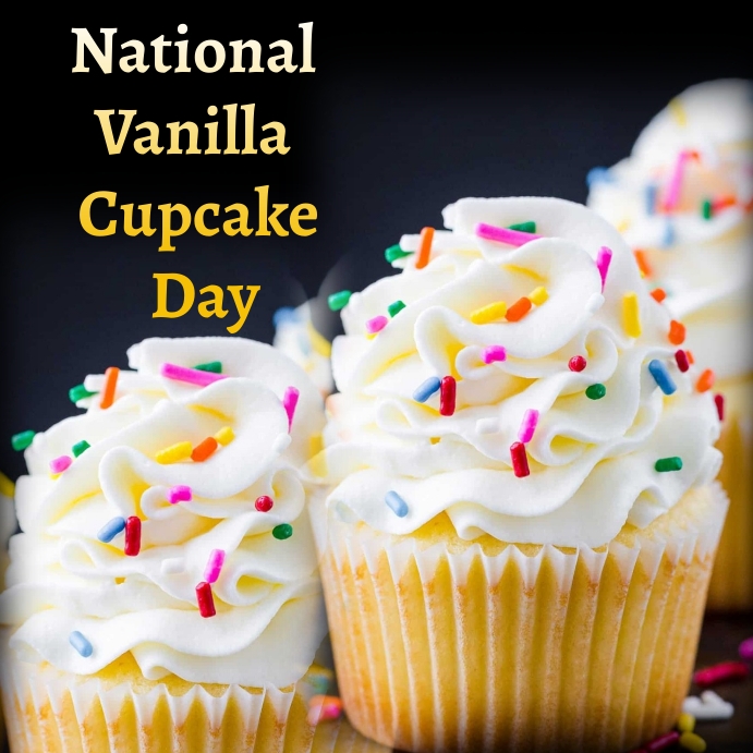 Copy of national vanilla cupcake day PosterMyWall