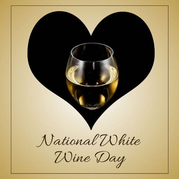 National White Wine Day Template PosterMyWall