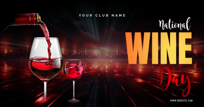 National wine day 2025 Template | PosterMyWall