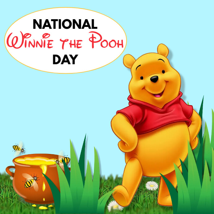 Copy of National Winnie the Pooh Day, Winnie the Pooh PosterMyWall