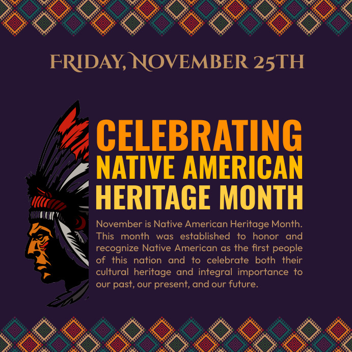 Copy of Native American Heritage Month PosterMyWall