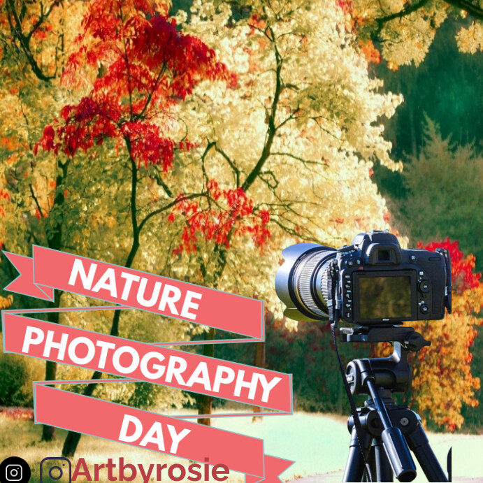 Nature Photography Day Instagram Post Template PosterMyWall