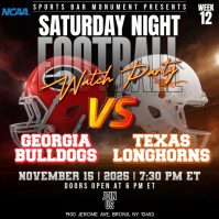 NCAA Football Week 12: Georgia Bulldogs vs Texas Longhorns Watch Party Instagram Post Template Instagram-Beitrag