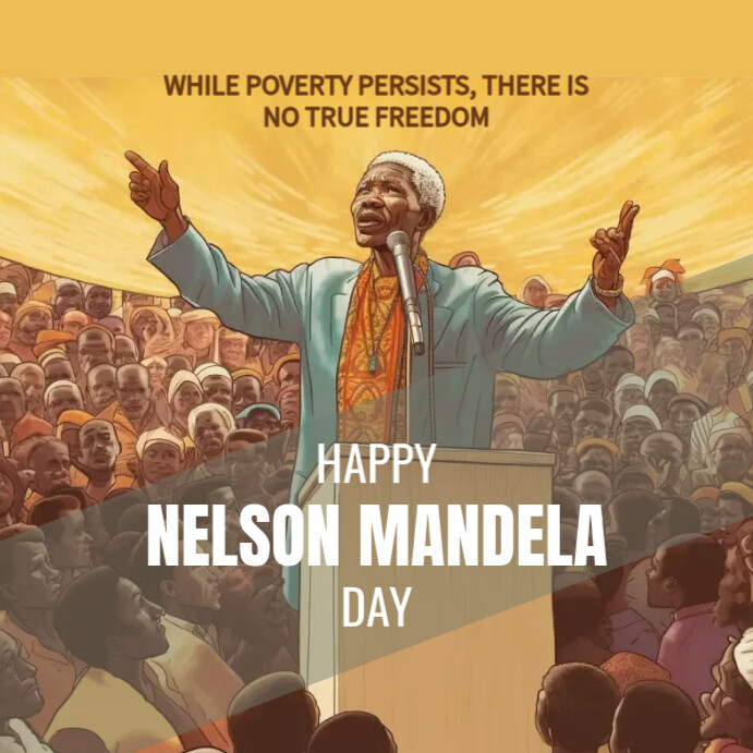 NELSON MANDELA DAY Template | PosterMyWall